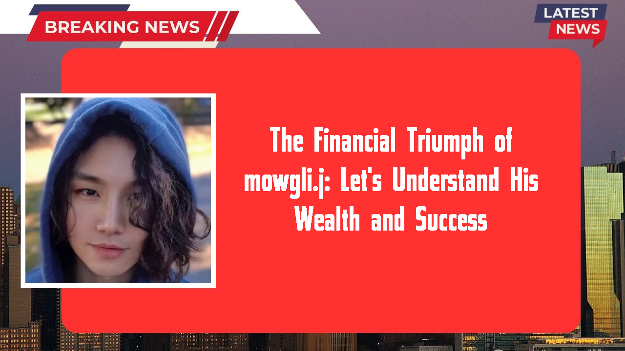 The Financial Triumph of mowgli.j: Let's Understand His Wealth and Success